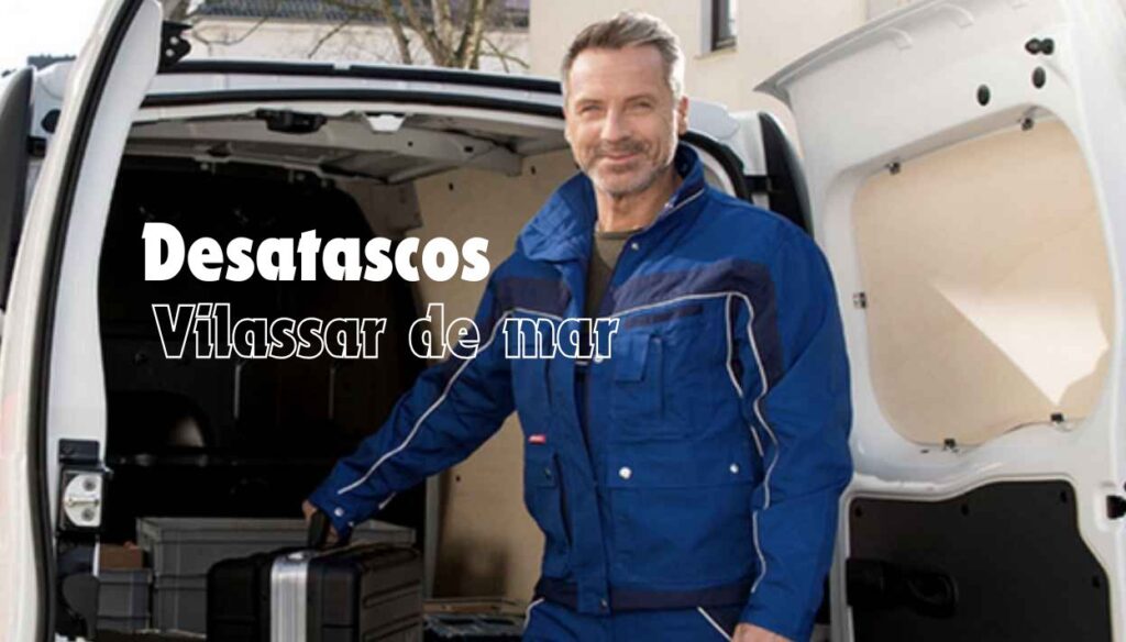 Desatascos Vilassar de mar